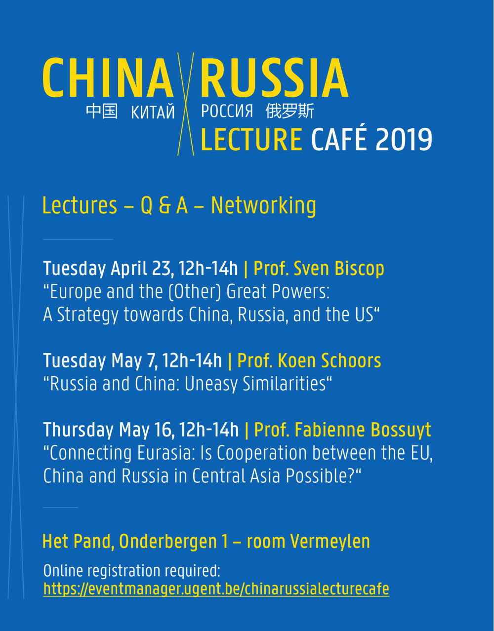 Affiche.  Gent. Lecture Café 2019. Connecting Eurasia - is cooperatoion between the EU, China and Russia in Central Asia Possible. 2019-05-16
